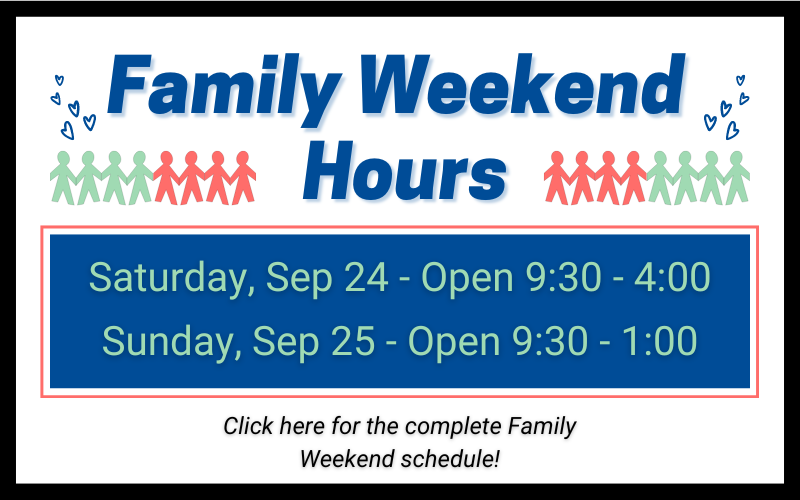 Family Weekend Hours